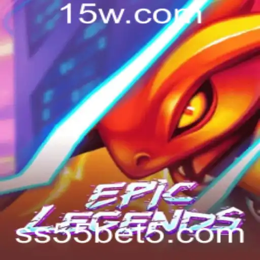 EpicLegends: Um Mergulho na Aventura com ss55bet
